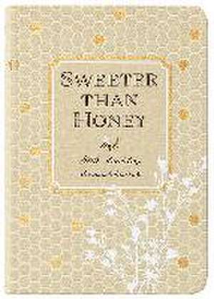 Sweeter Than Honey: 365 Daily Devotions de Broadstreet Publishing Group Llc