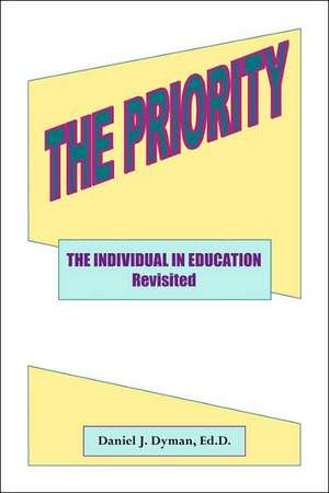 The Priority de Daniel J. Dyman