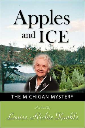 Apples and Ice de Louise Richie Kunkle