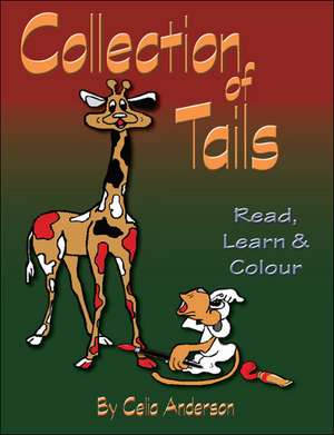 Collection of Tails de Celia Anderson