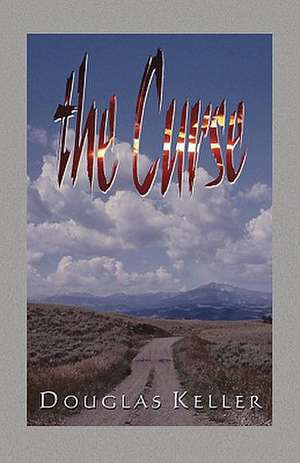 The Curse de Douglas Keller