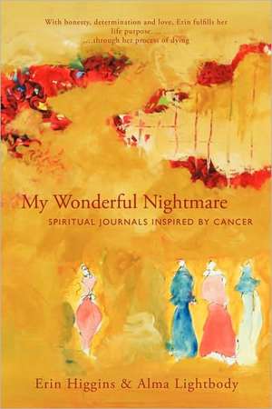 My Wonderful Nightmare de Erin Higgins