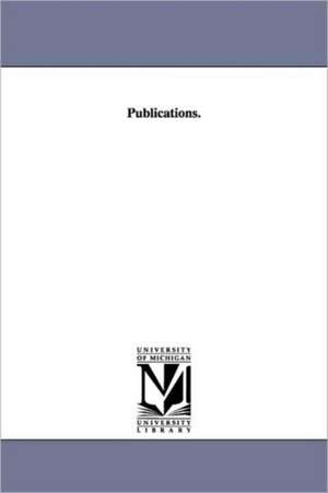 Publications. de University Of Pennsylvania. University M