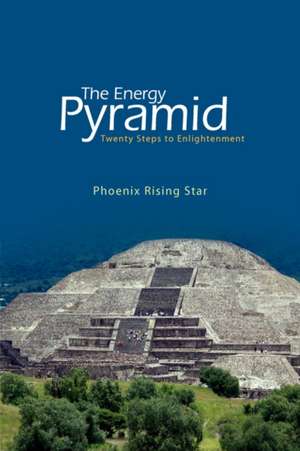 The Energy Pyramid de Phoenix Rising Star