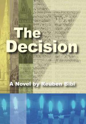 The Decision de Reuben Bibi
