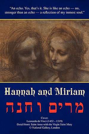 Hannah and Miriam de David Linwood