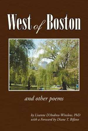 West of Boston de Lisanne D'Andrea-Winslow