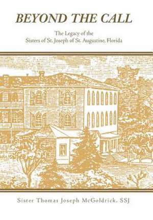Beyond the Call de Sister Thomas Joseph McGoldrick