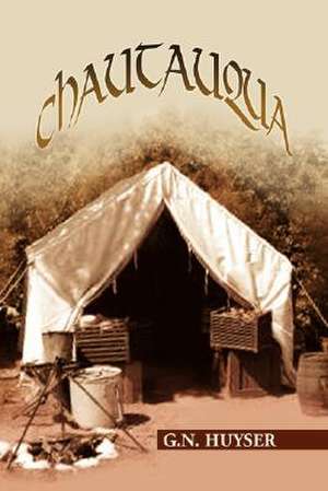 Chautauqua de G. N. Huyser