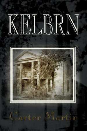 Kelbrn de Carter Martin