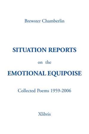 Situation Reportson Theemotional Equipoise de Brewster Chamberlin