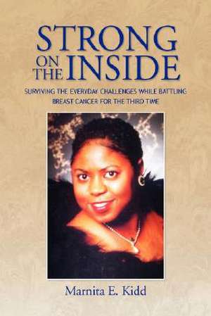 Strong on the Inside de Marnita E. Kidd