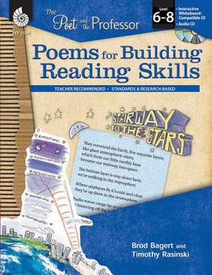 Poems for Building Reading Skills, Levels 6-8 [With CDROM and CD (Audio)] de Brod Bagert