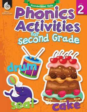 Foundational Skills: Phonics for Second Grade de Teacher Created Materials