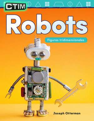 Ctim: Robots de Joseph Otterman