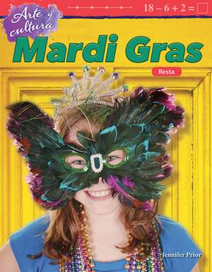 Arte Y Cultura: Mardi Gras de Jennifer Prior