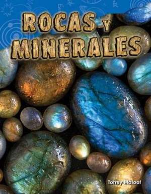 Rocas Y Minerales de Torrey Maloof