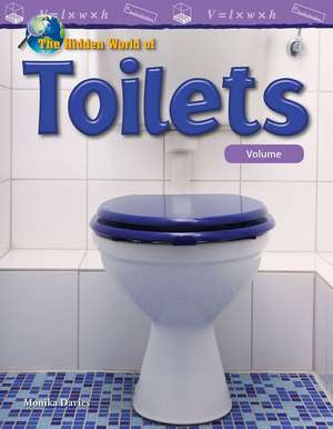 The Hidden World of Toilets de Monika Davies