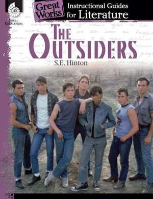 The Outsiders: A Guide for the Novel de Wendy Conklin