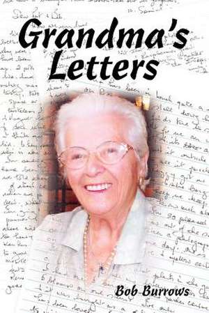 Grandma's Letters de Bob Burrows