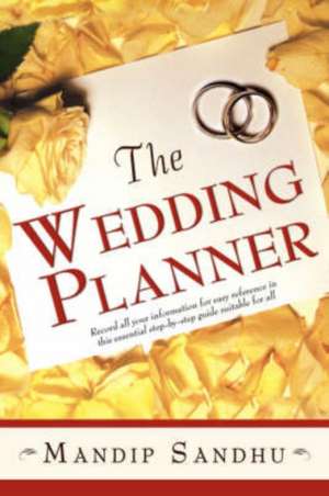 The Wedding Planner de Mandip Sandhu