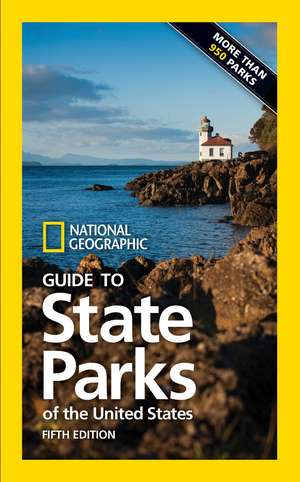 National Geographic Guide to State Parks of the United States 5th ed de National Geographic