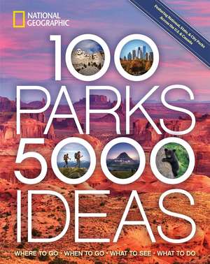 100 Parks, 5,000 Ideas de Joe Yogerst