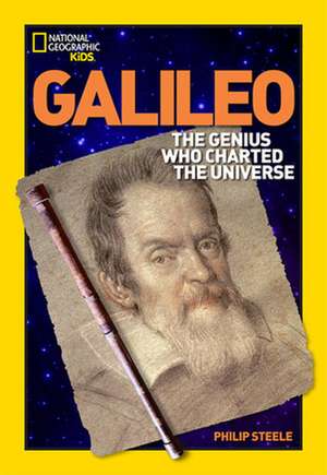 Galileo: The Genius Who Faced the Inquisition de Philip Steele