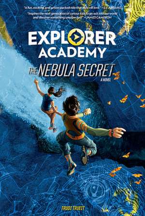 Explorer Academy: The Nebula Secret (Book 1) de Trudi Trueit