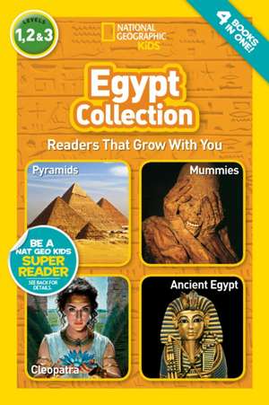 Egypt Collection (National Geographic Kids Readers, Levels 1, 2, & 3) de National Geographic Kids