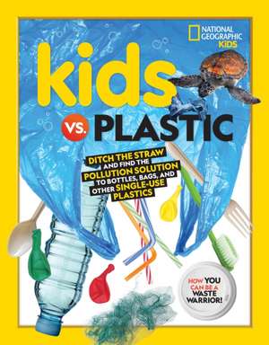 Kids vs. Plastic de Julie Beer