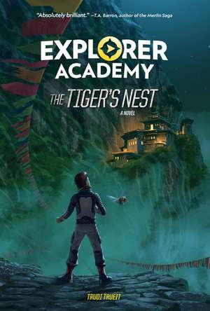 Explorer Academy 05: The Tiger's Nest. de Trudi Trueit