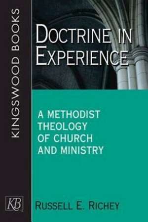 Doctrine in Experience de Russell E. Richey