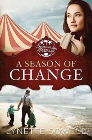 A Season of Change de Lynette Sowell