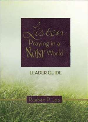 Listen Leader Guide de Rueben Job