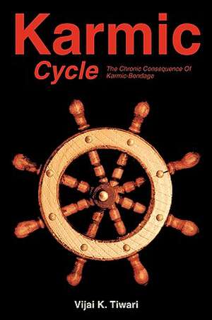 Karmic Cycle de Vijal K. Tiwari