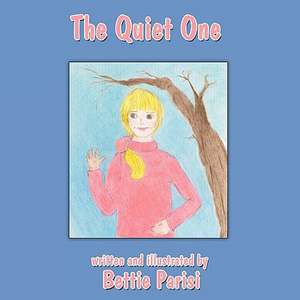 The Quiet One de Bettie Parisi