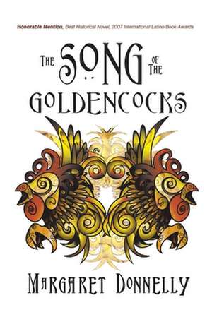 The Song of the Goldencocks de Margaret Donnelly