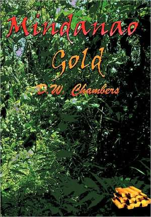 Mindanao Gold de D. W. Chambers