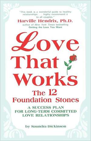 Love That Works de Saundra Dickinson