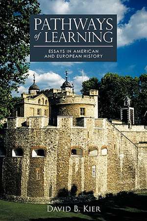 Pathways of Learning de David B. Kier