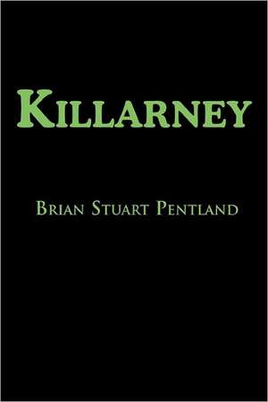 Killarney de Pentland, Brian Stuart