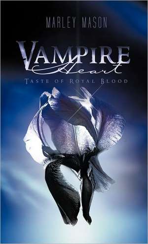 Vampire Heart de Marley Mason