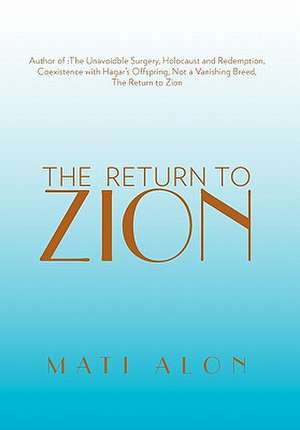 The Return to Zion de Mati Alon