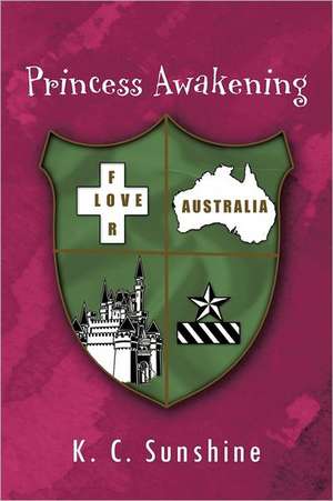 Princess Awakening de K. C. Sunshine