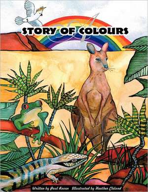 A Story of Colours de Paul Raven