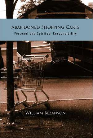 Abandoned Shopping Carts de William Bezanson