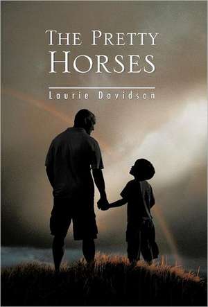 The Pretty Horses de Laurie Davidson