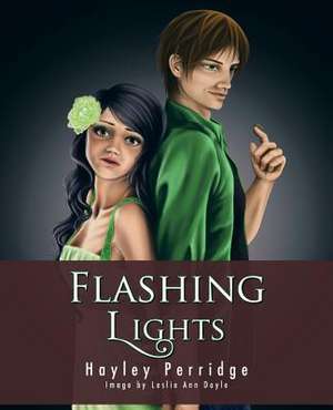 Flashing Lights de Hayley Perridge