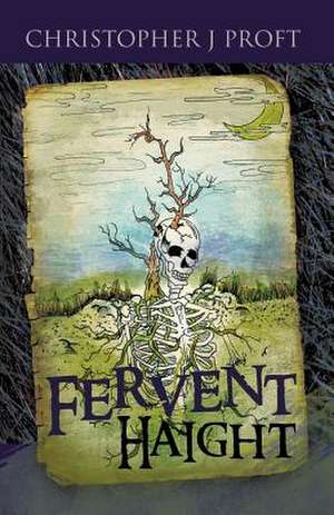 Fervent Haight de Christopher J. Proft